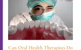 If you're asking, can oral health therapists do fillings?  