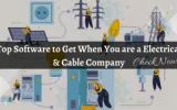 Top Software to Get When You are a Electrical & Cable Company